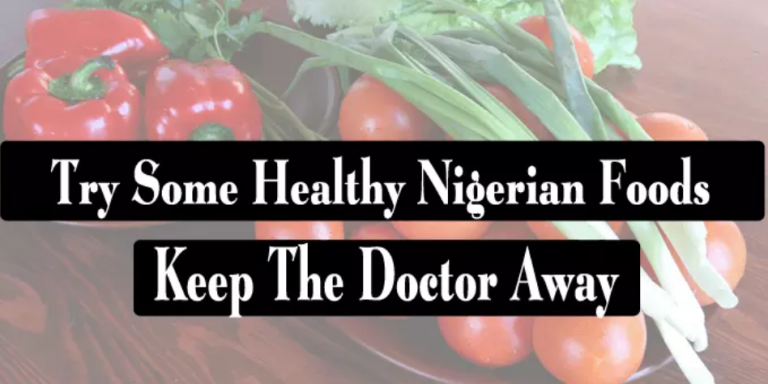 Healthy Nigerian Foods